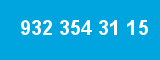 932 354 31 15 932 354 31 15
